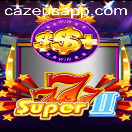 Exploring Super777II: A New Era in Digital Gaming with Cazeus